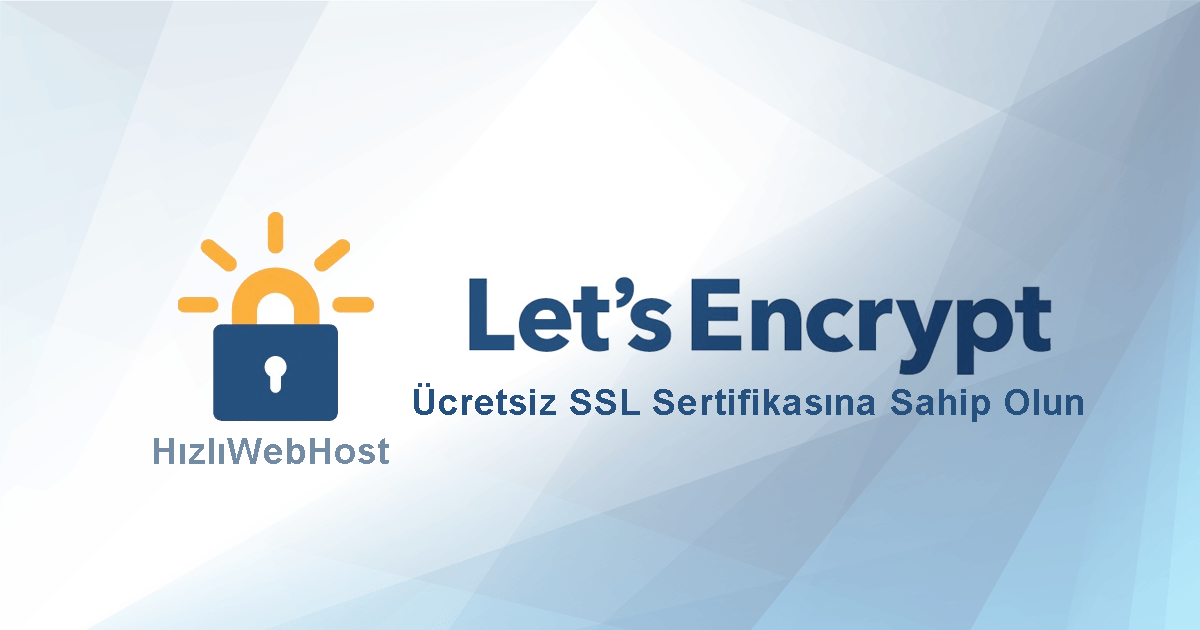 Ücretsiz SSL Hizmeti